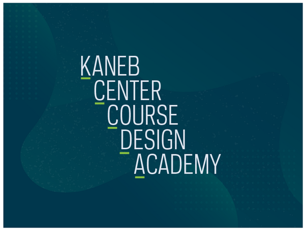 A graphic that says "Kaneb Center Course Design Academy" with the first letter of each word underlined.