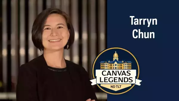 A headshot of Tarryn Chun next to her name (top) and the Canvas Legends logo (below), which features Notre Dame's Main Building.